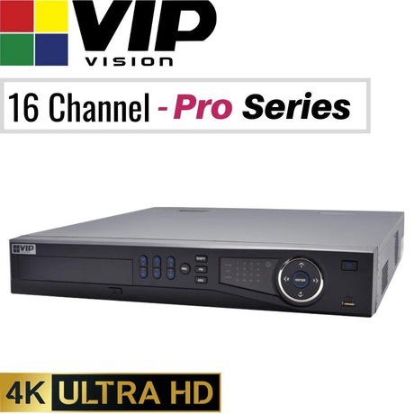 VIP Vision Pro 16 Channel Network Video Recorder: 12MP (4K) Ultra HD